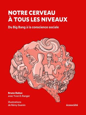 cover image of Notre cerveau à tous les niveaux